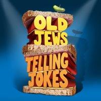 Old Jews Telling Jokes New York | Westside Theatre